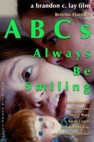 ABCs: Always Be Smiling