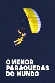 O Menor Paraquedas do Mundo