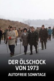 Der Ölschock von 1973 – Autofreie Sonntage