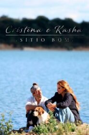 Cristina e Kasha – Sítio Bom