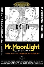 Mr. Moonlight: The Beatles Budokan Performance 1966 – A Dream We Had Together