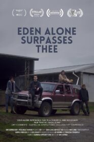 Eden Alone Surpasses Thee