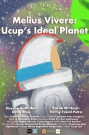 Melius Vivere: Ucup’s Ideal Planet