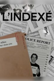 L’indexé – Le court métrage