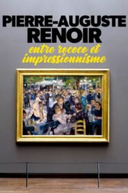 Renoir – Porträt einer Zeitenwende