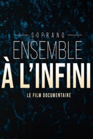 Soprano – Ensemble à l’infini