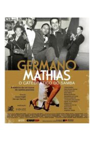 Germano Mathias – O Catedrático do Samba