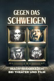 Gegen das Schweigen – Machtmissbrauch bei Theater und Film