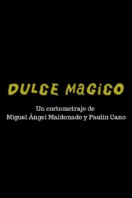 Dulce Mágico