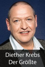 Diether Krebs – Der Größte