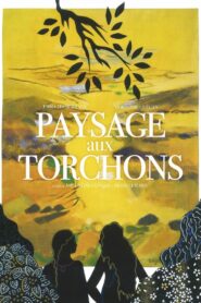 Paysage aux torchons