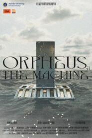 Orpheus & the Machine