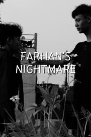 Farhan’s Nightmare