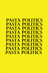 Pasta Politics