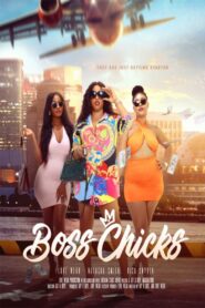 Boss Chicks