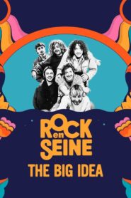 The Big Idea – Rock en Seine 2023