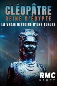 Cléopâtre reine d’Égypte : la vraie histoire d’une tueuse