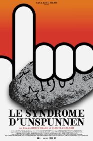 Le syndrome d’Unspunnen