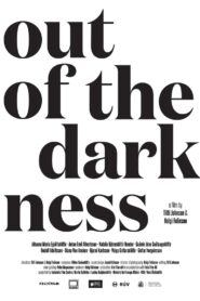 Out of the Darkness