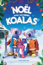 The Koala Brothers’ Christmas