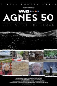 Agnes 50: Life After The Flood