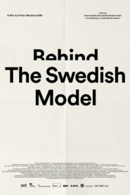 Behind the Swedish Model