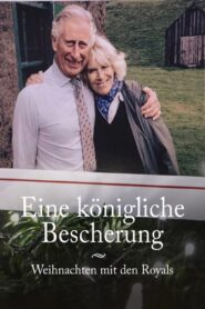 Eine königliche Bescherung – Weihnachten mit den Royals