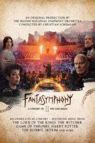 Fantasymphony II – A Concert of Fire and Magic