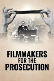 Filmmakers for the Prosecution