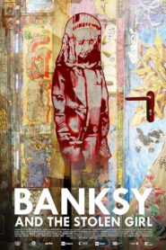 Banksy and the Stolen Girl