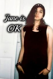 Jane is OK