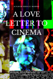 A Love Letter to Cinema