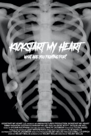 Kickstart My Heart