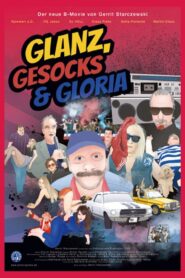 Glanz, Gesocks & Gloria