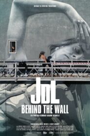 JDL – Behind The Wall