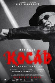 MICHAEL KOCÁB – ROCKER VS. POLITICIAN