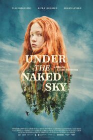 Under the Naked Sky