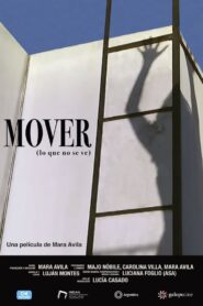 Mover (lo que no se ve)