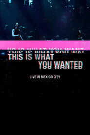 Placebo – This Is What You Wanted: Live in Mexico City