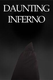 Daunting Inferno