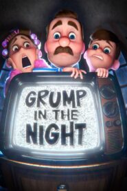 Grump in the Night