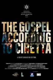 The Gospel According to Ciretta