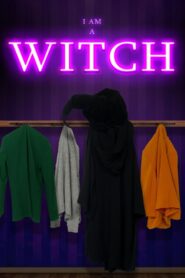 I Am a Witch