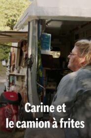 Carine et le camion à frites