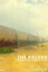 The Killers – Notes From A Quiet Town