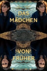 Das Mädchen von früher