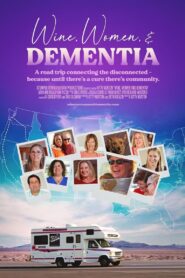 Wine, Women & Dementia