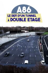 A86 : Le Défi d’un tunnel à double étage