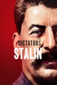 The Dictators: Stalin