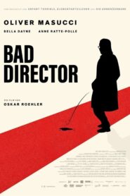 Bad Director